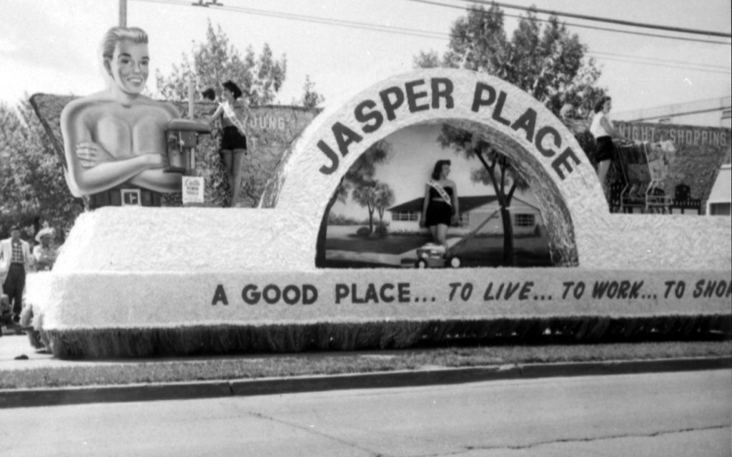 City of Edmonton Archives EA-275-2012, Black and White, Jasper Place float photo. "Jasper Place, a Good Place...to live...to work...to shop".